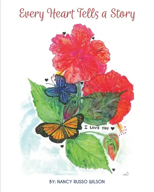 Every Heart Tells a Story - Paperback