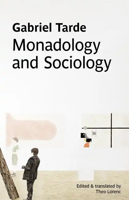 Monadology and Sociology - Paperback