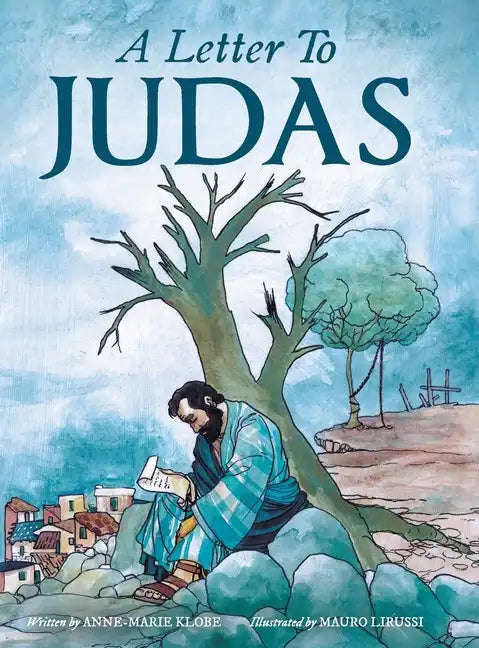 A Letter to Judas - Hardcover