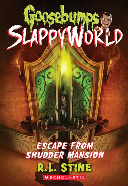 Escape from Shudder Mansion (Goosebumps Slappyworld #5): Volume 5 - Paperback