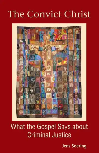 The Convict Christ - Paperback
