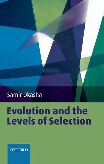 Evolution and the Levels of Selection - Paperback