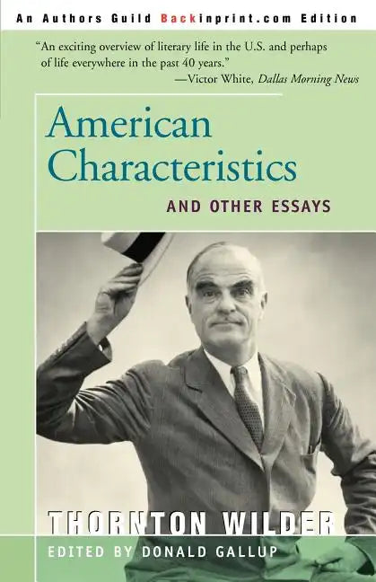 American Characteristics and Other Essays - Paperback