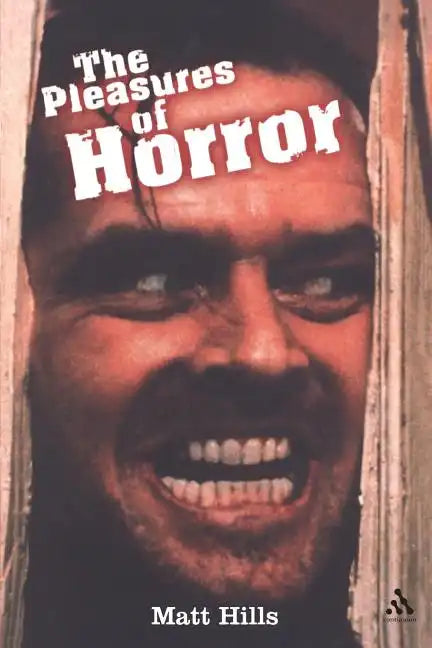 The Pleasures of Horror - Paperback