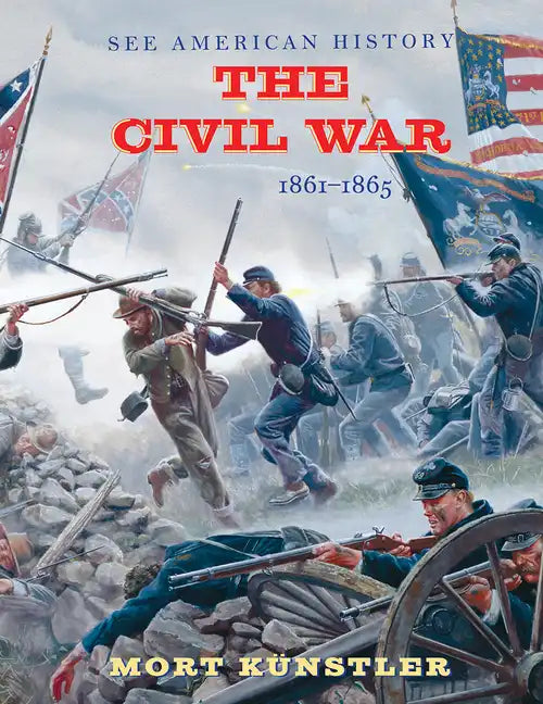 The Civil War: 1861-1865 - Hardcover