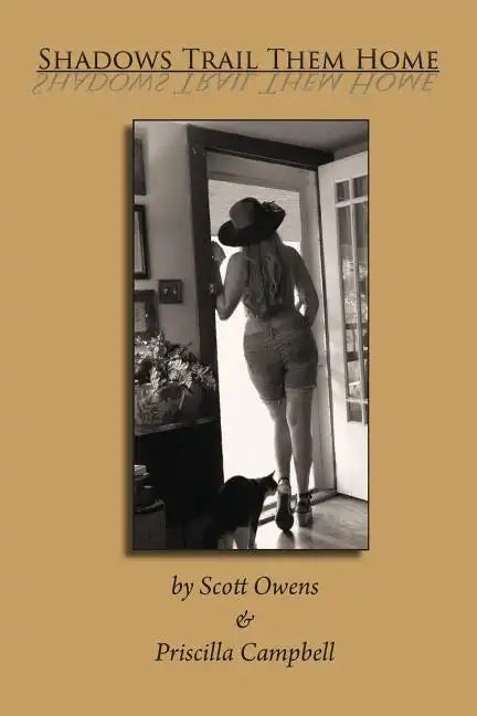 Shadows Trail Them Home - Paperback