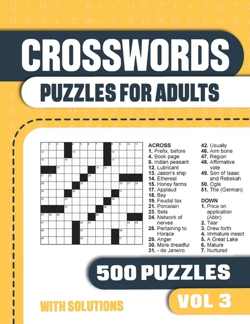 Crosswords Puzzles for Adults: Crossword Book with 500 Puzzles for Adults. Seniors and all Puzzle Book Fans - Vol 3 - Paperback