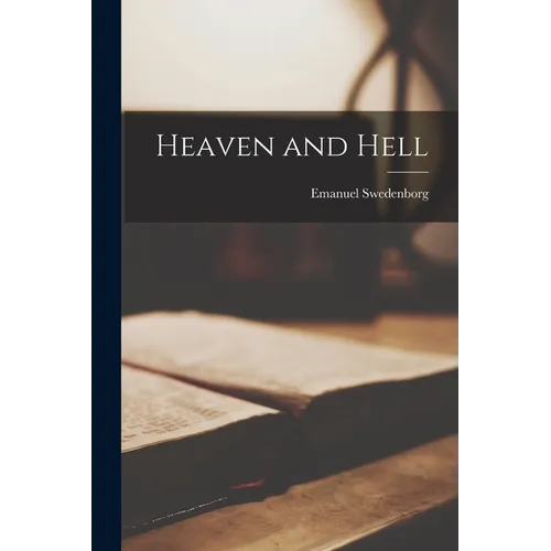 Heaven and Hell - Paperback