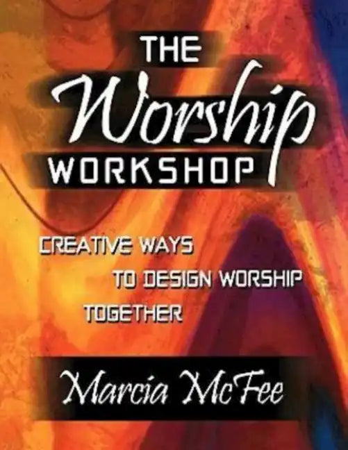 The Worship Workshop - Paperback
