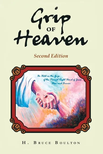 Grip of Heaven - Paperback