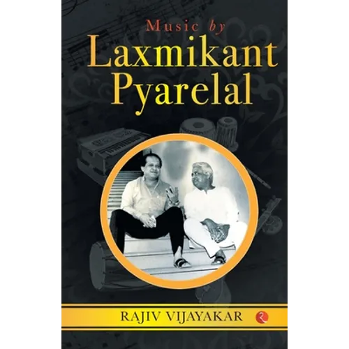 MUSIC BY LAXMIKANT PYARELAL (Cover) - Paperback