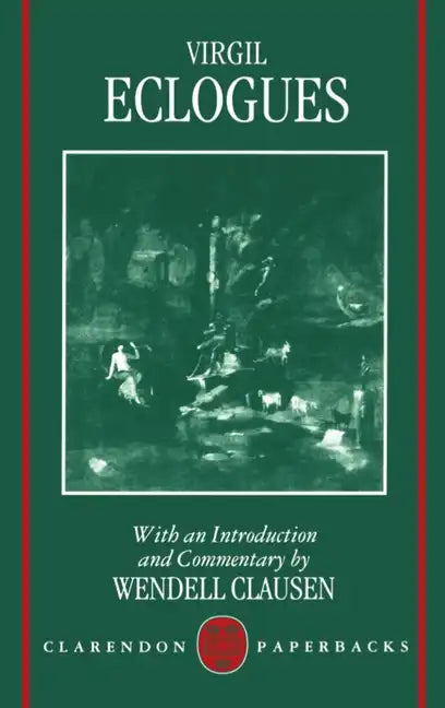 A Commentary on Virgil Eclogues - Paperback