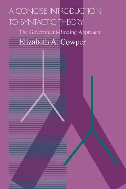 A Concise Introduction to Syntactic Theory: The Government-Binding Approach - Paperback