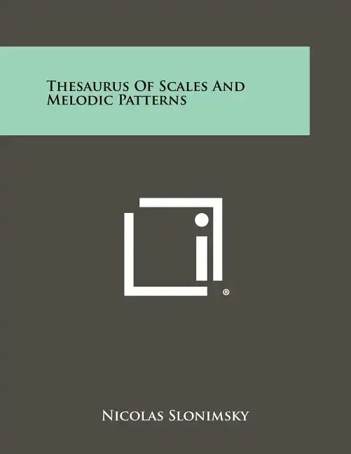Thesaurus Of Scales And Melodic Patterns - Paperback