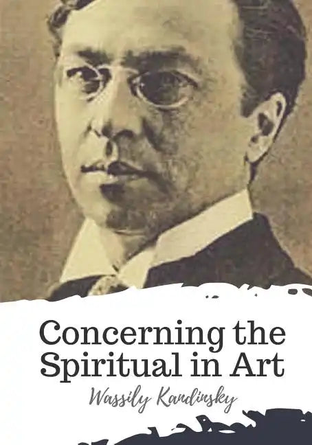 Concerning the Spiritual in Art - Paperback