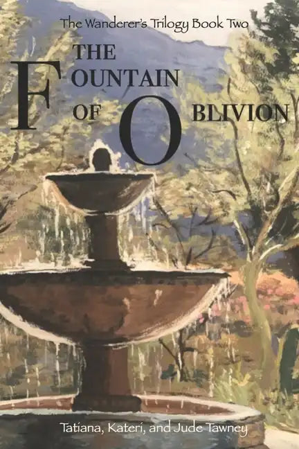 The Fountain of Oblivion - Paperback