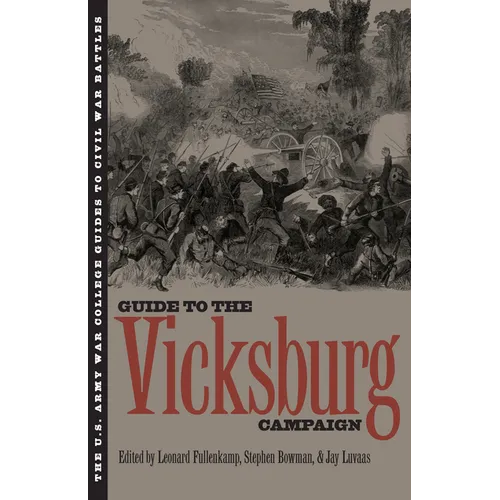 The Guide to the Vicksburg Campaign - Paperback