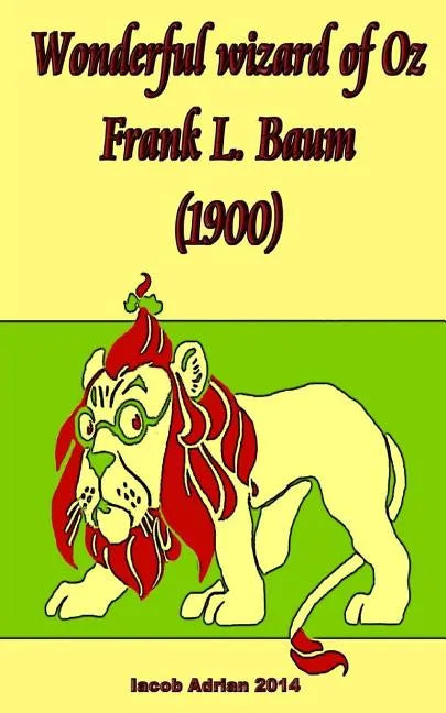 Wonderful wizard of Oz Frank L. Baum (1900) - Paperback