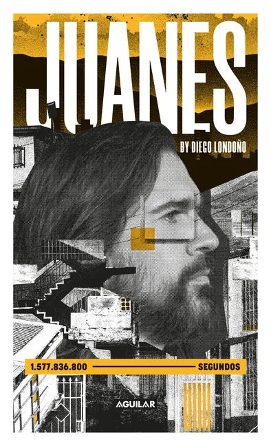 Juanes. La Biografía / Juanes. the Biography - Paperback