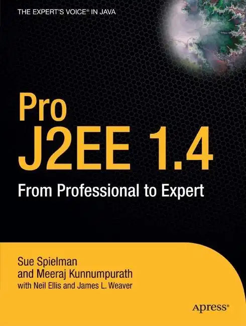 Pro J2EE 1.4: from professional to expert - Paperback