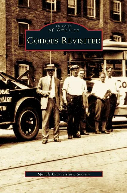 Cohoes Revisited - Hardcover