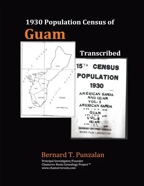 1930 Population Census of Guam: Transcribed - Paperback