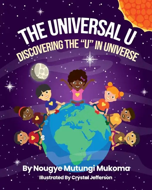 The Universal U: Discovering the U in Universe - Paperback