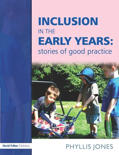 Inclusive Pedagogy in the Early Years - Paperback