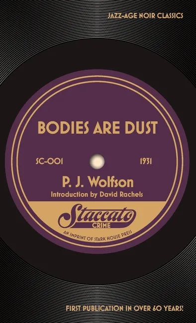 Bodies Are Dust - Paperback