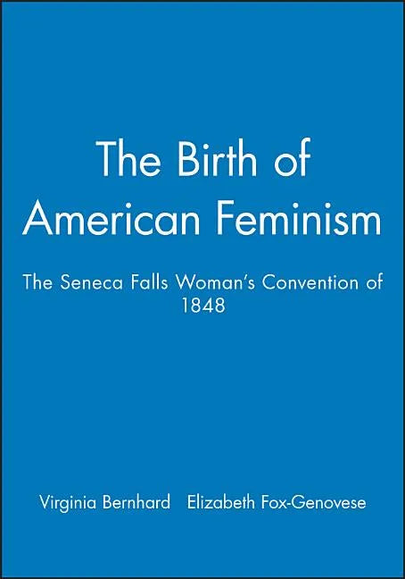 Birth of American Feminism - Paperback