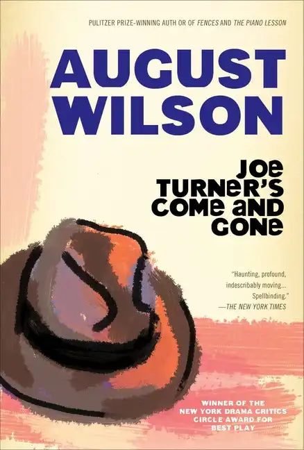 Joe Turner's Come and Gone: A Play in Two Acts - Paperback
