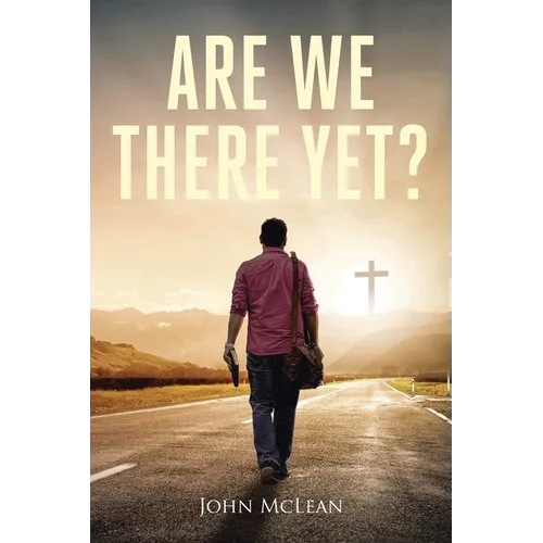 Are We There Yet? - Paperback