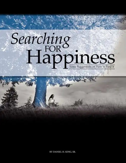 Searching for Happiness - Paperback