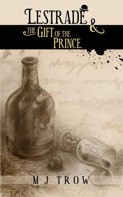 Lestrade and the Gift of the Prince - Paperback