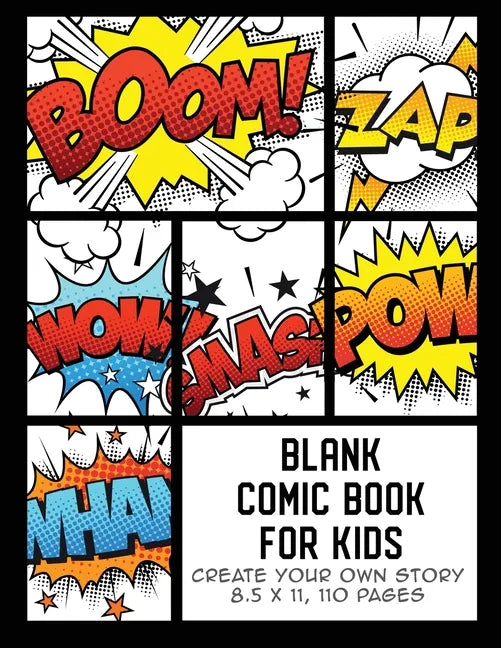 Blank Comic Book for Kids: Create Your Own Story, Comics & Graphic Novels - Paperback