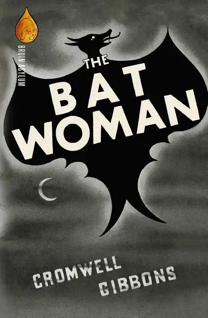The Bat Woman - Paperback