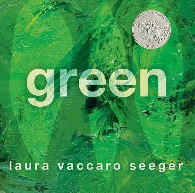 Green: (Caldecott Honor Book) - Hardcover