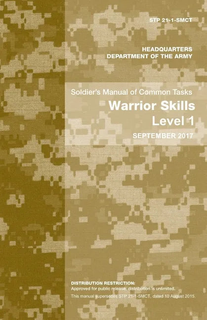 Soldier's Manual of Common Tasks: Warrior Skills Level 1 - Paperback