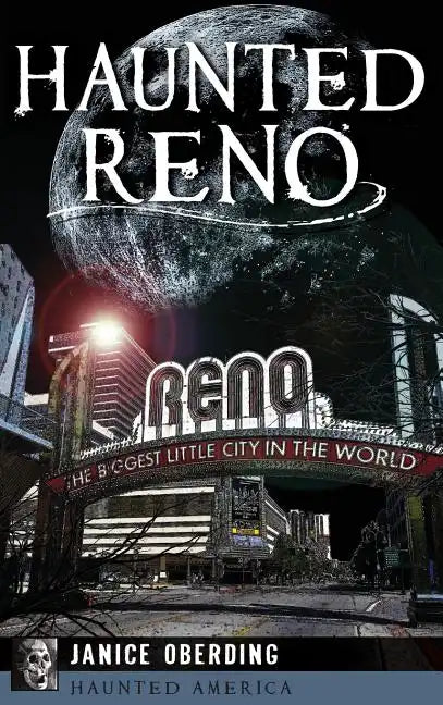 Haunted Reno - Hardcover