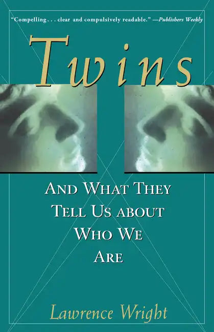 Twins: And What They Tell Us about Who We Are - Paperback