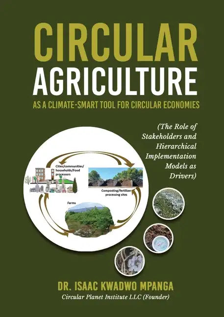 Circular Agriculture - Paperback