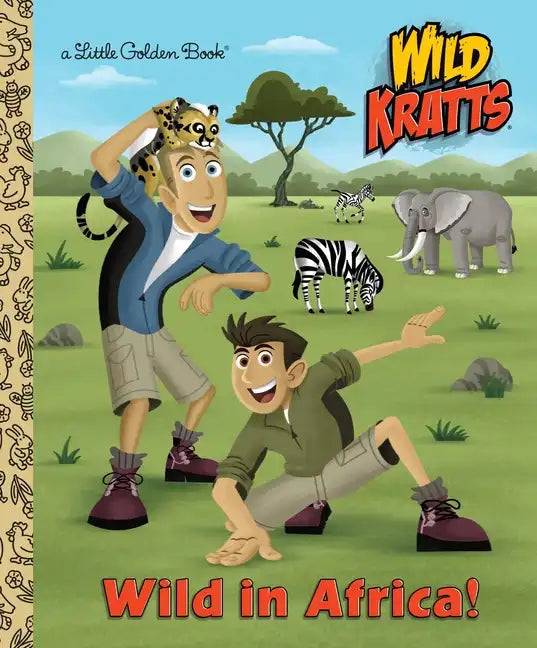 Wild in Africa! (Wild Kratts) - Hardcover