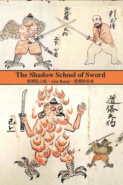 The Shadow School of Sword - Paperback