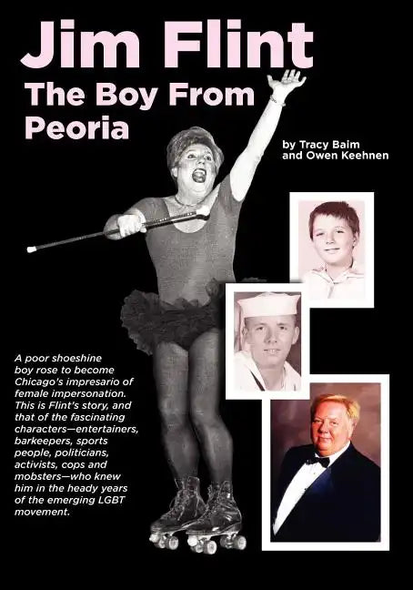 Jim Flint: The Boy From Peoria - Paperback