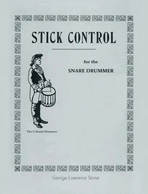 Stick Control: For the Snare Drummer - Hardcover