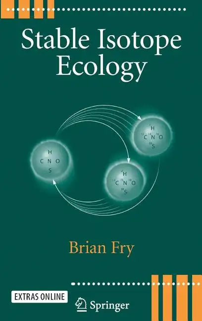 Stable Isotope Ecology - Hardcover