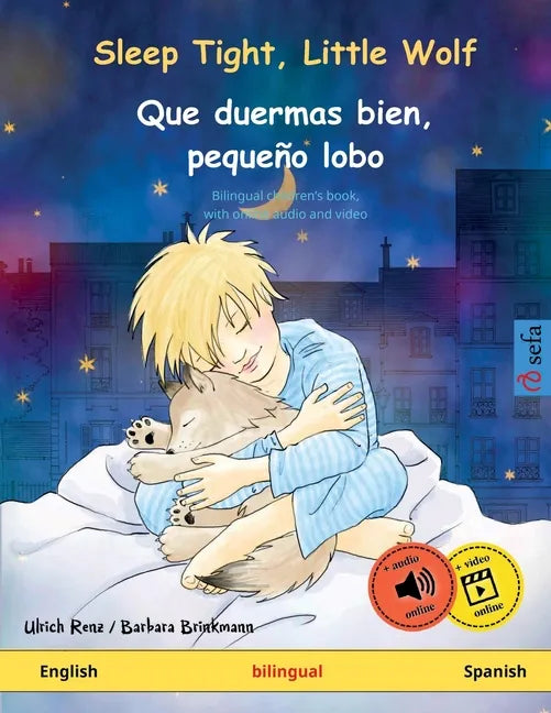 Sleep Tight, Little Wolf - Que duermas bien, pequeño lobo (English - Spanish) - Paperback