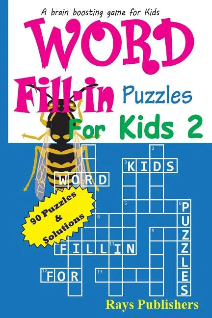 Word Fill-in Puzzles for Kids 2 - Paperback