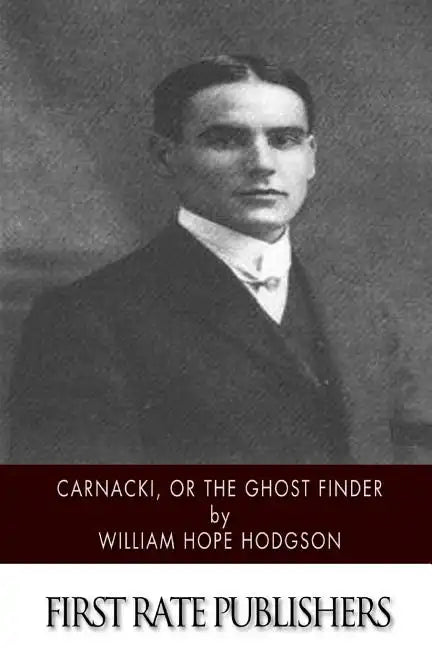 Carnacki, The Ghost Finder - Paperback