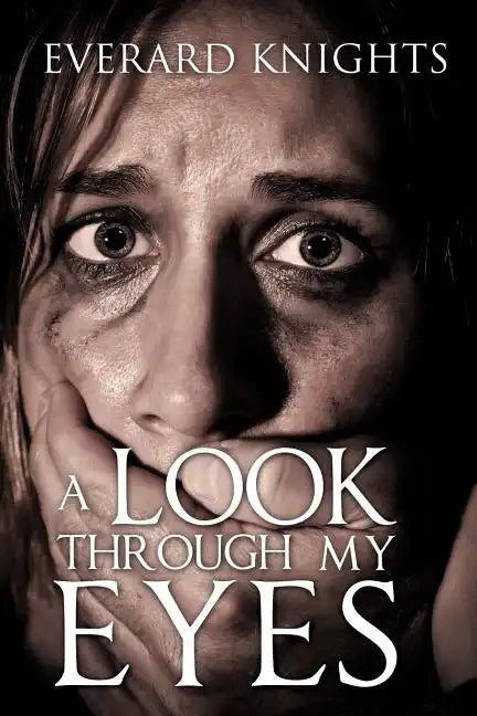A Look Through My Eyes - Paperback